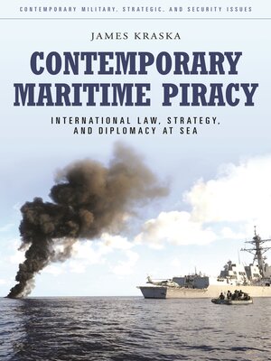 cover image of Contemporary Maritime Piracy